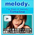 melody.のベストアルバム「The Best of melody. ～ Timeline ～」ブログパーツ
